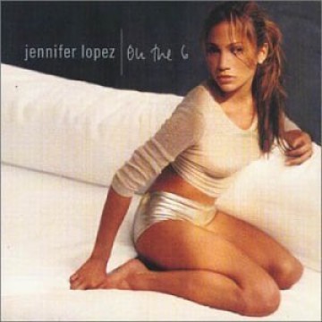 альбом Jennifer Lopez - On the 6