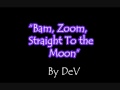 Видеоклип Dev Bam, Zoom, Straight to the Moon