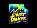 Видеоклип Avicii Street Dancer