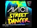 Видеоклип Avicii Street Dancer (Tristan Garner Remix)