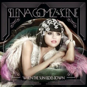 альбом Selena Gomez - When the Sun Goes Down