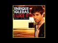 Видеоклип Enrique Iglesias I Like It (Chuckie radio mix)