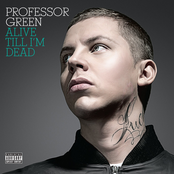 альбом Professor green - Alive Till I'm Dead