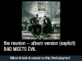 Видеоклип Bad Meets Evil The Reunion (Album Version (Explicit))