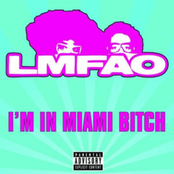 альбом LMFAO - I'm In Miami Trick