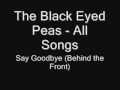 Видеоклип The Black Eyed Peas Say Goodbye (Album Version (Explicit))