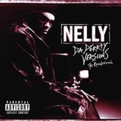 альбом Nelly  - Da Derrty Versions: The Re-invention