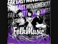 Видеоклип Far East Movement Folk Music