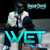 альбом Snoop Dogg - Wet