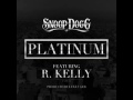 Видеоклип Snoop Dogg Platinum (feat. R. Kelly)