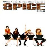 альбом Spice Girls - Who Do You Think You Are/Mama