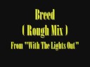 Видеоклип Nirvana Breed (Rough Mix)