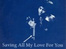 клип Whitney Houston - Saving All My Love For You, смотреть бесплатно