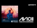 клип Avicii - Fade Into Darkness (Radio Mix), смотреть бесплатно