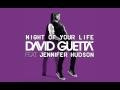 Видеоклип David Guetta Night Of Your Life (feat. Jennifer Hudson)