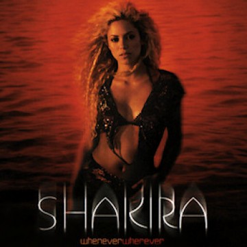 Сингл Shakira - Whenever, Wherever